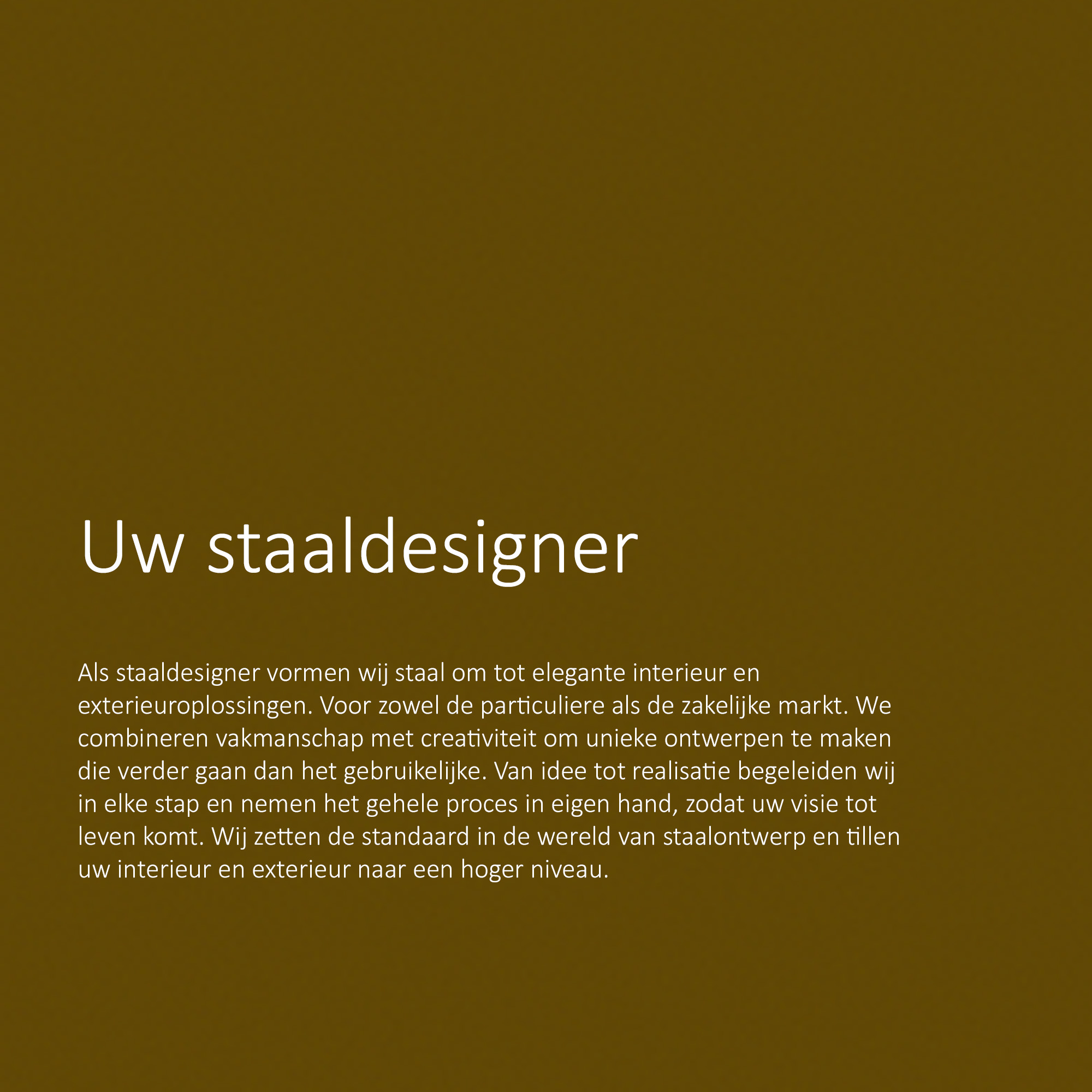 Houdt-van-Staal-merkverhaal